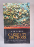 Hugh Bicheno - Crescent and Cross