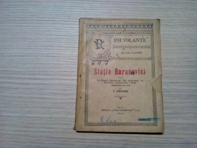 STATIA BARANOVICI si Alte Schite - Salom Alehem - col. Foi Volante, 1921, 103 p. foto