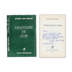 Ștefan Aug. Doinaș, V&icirc;nătoare cu șoim, 1985, cu dedicație pentru Nina Cassian