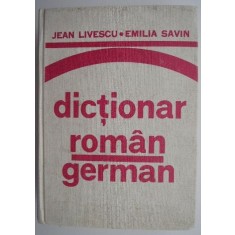 Dictionar roman-german &ndash; Jean Livescu, Emilia Savin