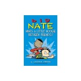 Big Nate: What's a Little Noogie Between Friends?