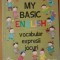 My basic English Vocabular Expresii Jocuri - Alina Nicoleta Ioan