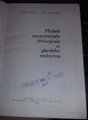 CARTE veche,MODELE EXPERIMENTALE CHIRURGICALE ALE GLANDELOR ENDOCRINE,1969,T.GRA foto