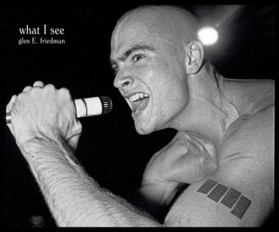 What I See: The Black Flag Photographs of Glen E. Friedman foto