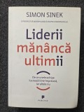 LIDERII MANANCA ULTIMII - Simon Sinek