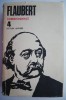 Opere 4. Corespondenta &ndash; Gustave Flaubert - Roman, Carte Beletristica