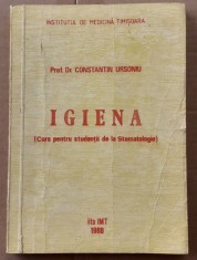 (C516) CONSTANTIN URSONIU - IGIENA - CURS PENTRU STUDENTII DE LA STOMATOLOGIE