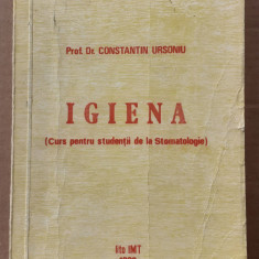 (C516) CONSTANTIN URSONIU - IGIENA - CURS PENTRU STUDENTII DE LA STOMATOLOGIE