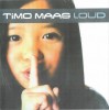 Timo Maas - Loud, CD