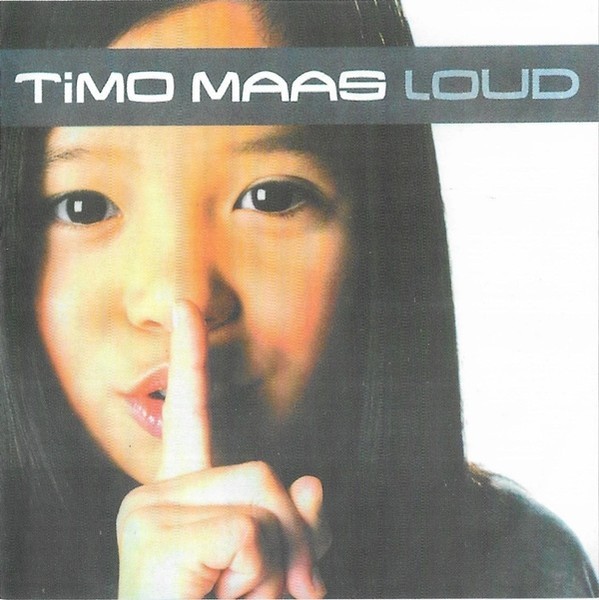 Timo Maas - Loud, CD