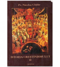 Istoria crestinismului II foto