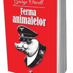 Ferma animalelor - George Orwell