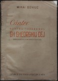 Cumpara ieftin MIHAI BENIUC - CANTEC PENTRU TOVARASUL (GHEORGHE) GH. GHEORGHIU-DEJ (EDITURA DE STAT PENTRU LITERATURA SI ARTA. 1951)