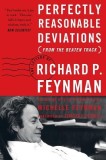 Perfectly Reasonable Deviations from the Beaten Track
