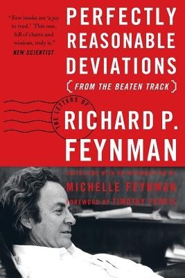 Perfectly Reasonable Deviations from the Beaten Track