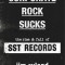 Corporate Rock Sucks: The Rise and Fall of Sst Records