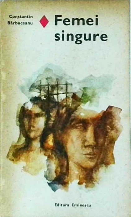 Constantin Barbuceanu - Femei singure
