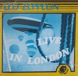 Disc vinil, LP. LIVE IN LONDON-LED ZEPPELIN-280581
