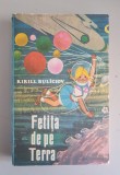 Fetita de pe Terra - Kirill Buliciov