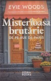 Evie Woods - Misterioasa brutarie de pe Rue de Paris