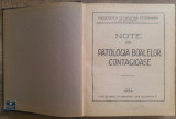 Note din patologia boalelor contagioase/ curs lito, 1934, Alta editura