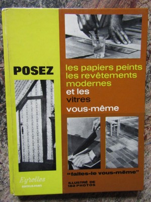 POSEZ LES PAPIERS PEINTS, LES REVETEMENTS MODERNES ET LES VITRES VOUS MEME foto