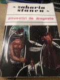 Carte 001 POVESTIRI DE DRAGOSTE ZAHARIA STANCU