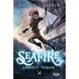 Seafire - L&aacute;ngol&oacute; tenger - Natalie C. Parker