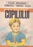 Cumpara ieftin Arta Ingrijirii Copilului - Filon Medesan, Terentiu Tiberiu Vlad - Editura Medicala 1987 - Carte Medicina Pediatrie