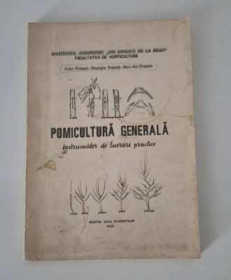 Victor Cireasa Pomicultura Generala Indrumator de lucrari practice Facultatea de Horticultura foto