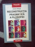 w0d RECONSTRUCTIA PRAGMATICA A FILOSOFIEI - ANDREI MARGA