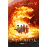 Dragonii parjolitori. Volumul 2 din seria Elementalii - Sorin Petrescu, Amie Kaufman