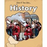 Jobs if you like history