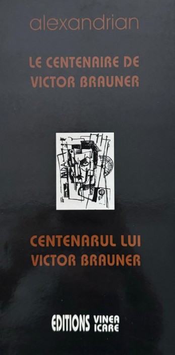 Alexandrion, La centenaire de Victor Brauner