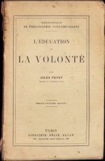HST C6166 L&amp;#039;education de la volonte 1914 Jules Payot foto