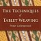 The Techniques of Tablet Weaving