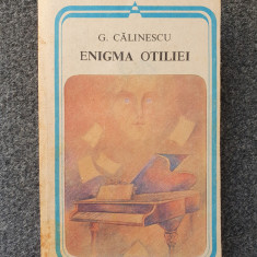 ENIGMA OTILIEI - George Calinescu (editura Minerva)