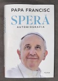 Spera Autobiografia/ Papa Francisc