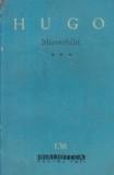 Mizerabilii, Volumul al III-lea (Editie 1962)