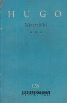 Mizerabilii, Volumul al III-lea (Editie 1962)