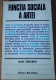 DAN CRUCERU - FUNCTIA SOCIALA A ARTEI