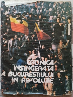 Cronica insangerata a Bucurestiului in Revolutie foto