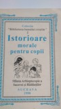 Istorioare morale pentru copii 1998