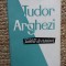 Tudor Arghezi - Tablete de cronicar (ESPLA, 1960)