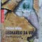LEONARDO DA VINCI, BIOGRAFIA UNUI GENIU-MICHAEL WHITE-261214