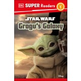 DK Super Readers Level 1 Star Wars Grogu&#039;s Galaxy: Meet Mando&#039;s New Friend!