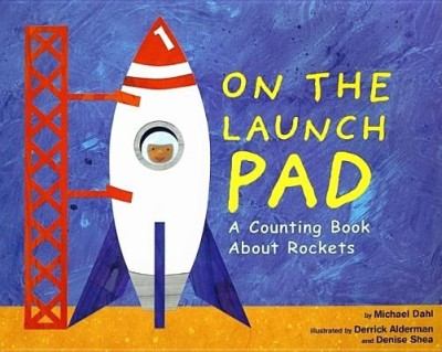 On the Launch Pad: A Counting Book about Rockets foto