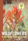 Wildflowers of the Mountain States