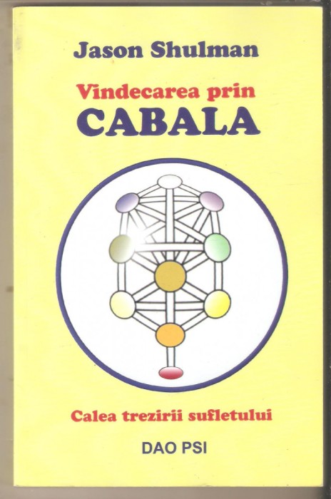 Jason Shulman-Vindecarea prin cabala