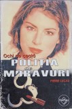 Ochi de Ceata - Pierre Lucas, Editura Tinerama 2001, Carte Politista, Romana, 191 Pagini